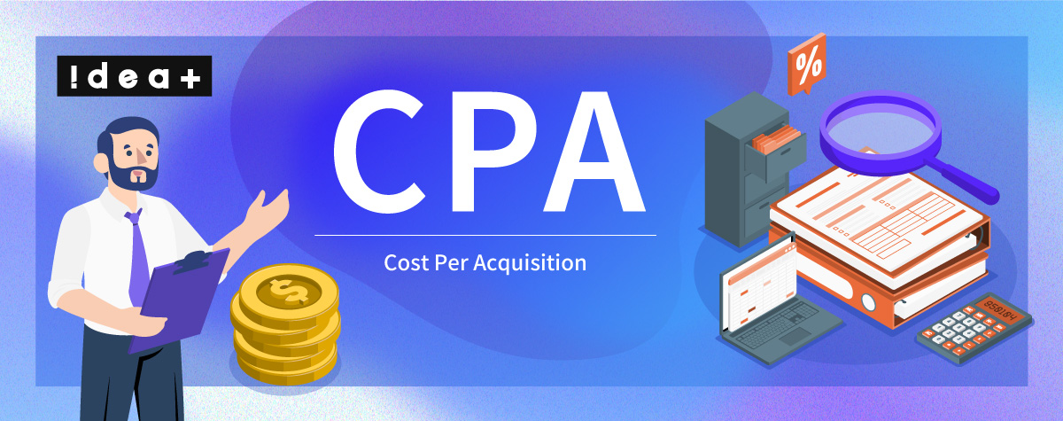 【初心者向け】マーケティング用語「CPA」とは？徹底解説！