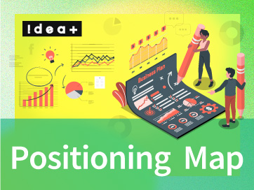 ポジショニングマップの作り方｜新規事業・事業開発の基礎